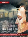 Sherlock Holmes His Last Bow, Volume 1